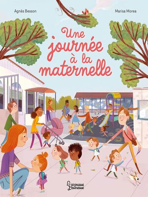 cover image of Une journée à la maternelle